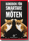 Handbok f�r smartare m�ten (h�ftad)