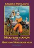 Maktens tiaror Del 3 - Bortom V�rldens mur