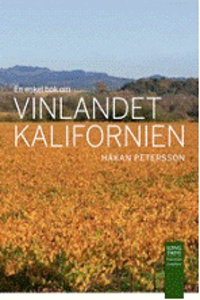 En enkel bok om vin landet Kalifornien (h�ftad)