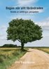Dagen n�r allt f�r�ndrades - stroke ur anh�rigas perspektiv
