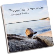 Personliga ceremonier - f�r livsgl�dje & utveckling (inbunden)