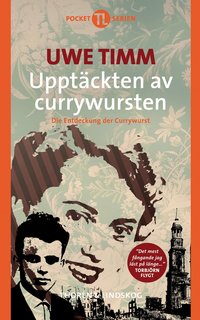 Uppt�ckten av currywursten (pocket)
