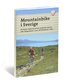 Mountainbike i Sverige : de b�sta stigarna och de vackraste vyerna fr�n Riksgr�nsen i norr till Kullaberg i s�der