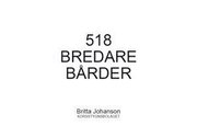 518 Bredare B�rder (h�ftad)