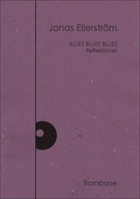 Blues blues blues (h�ftad)