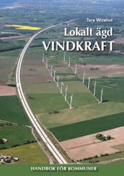 Lokalt �gd vindkraft (h�ftad)