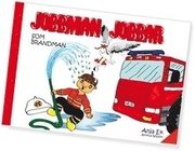 Jobbman jobbar som brandman (inbunden)