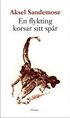 En flykting korsar sitt sp�r : Espen Arnakkes kommentar till Jantelagen