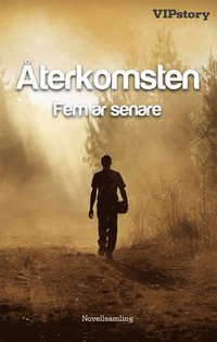 �terkomsten : fem �r senare (h�ftad)