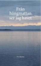 Från hängmattan ser jag havet (häftad)