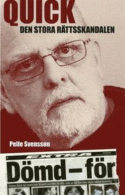Quick - Den stora r�ttsskandalen (e-bok)