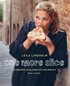 One more slice : surdegsbr�d, pizza, pasta och s�ta bakverk