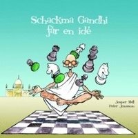 Schackma Gandhi f�r en id� (h�ftad)