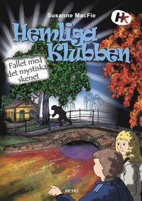 Hemliga klubben. Fallet med det mystiska skenet (kartonnage)