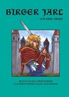 Birger Jarl och hans v�rld (h�ftad)