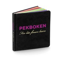 Pekboken : f�r lite finare barn (kartonnage)