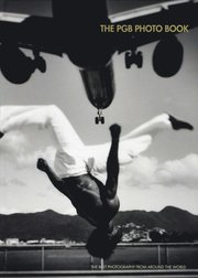 The PGB Photo Book : the best photography from around the world (inbunden)