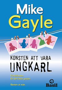 Konsten att vara ungkarl (h�ftad)