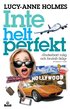 Inte helt perfekt