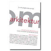Om arkitektur (ur ett p�g�ende samtal) (h�ftad)