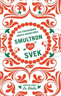 Smultron och svek (pocket)