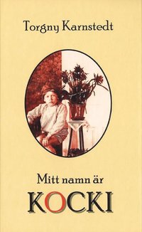 Mitt namn �r Kocki (pocket)
