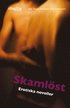 Skaml�st - Erotiska noveller