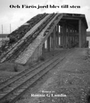 Och F�r�s jord blev till sten (kartonnage)