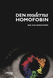 Den moderna homofobin (inbunden)