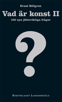 Vad �r konst II 100 nya j�tteviktiga fr�gor (pocket)