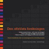 Den of�rl�sta forskningen (h�ftad)