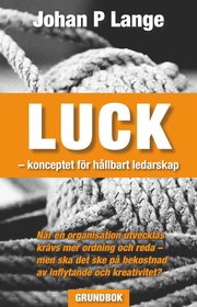 LUCK - konceptet f�r h�llbart ledarskap (e-bok)