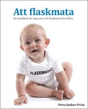 Att flaskmata (h�ftad)