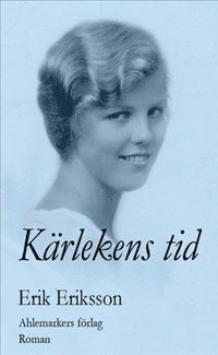 K�rlekens tid (inbunden)