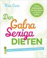 Den galna sexiga dieten : �t dina gr�nsaker, t�nd din gnista och lev din dr�m!