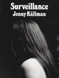 Surveillance Jenny Kllman