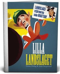 Lilla landslaget (inbunden)
