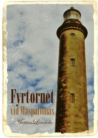 Fyrtornet vid Maspalomas (h�ftad)