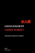 Lugna dagar p Ladies Market