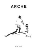Arche : tidskrift fr psykoanalys, humaniora och arkitektur Nr 44-45