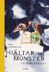 Hjltar och monster p himlavalvet - tredje boken