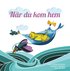 N�r du kom hem