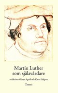 Martin Luther som sjlavrdare