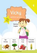 Vicky upptcker nya sprk : svenska / engelska