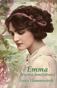 Emma: Brustna familjeband