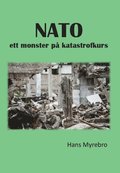 NATO : ett monster p katastrofkurs
