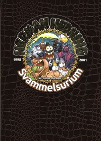 Herman Hedning. 1998-2001 Svammelsurium