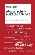 Massmedia : makt utan ansvar