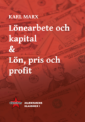 Lnearbete och kapital & Ln,  pris och profit