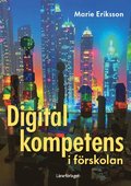 Digital kompetens i frskolan